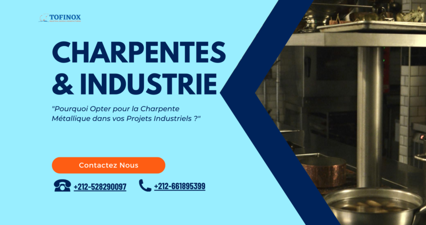 charpentes métalliques et industrie